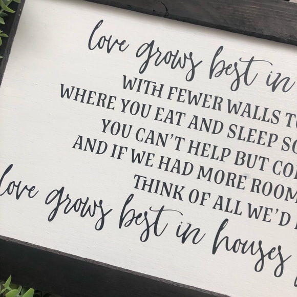 Love Grows Best In Little Houses Farmhouse Sign - Picture 7 of 8